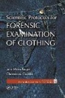 Chesterene Cwiklik, Cwiklik Chesterene, Jane Moira Taupin, Jane Moira (Greensboro Taupin, Jane Moira Cwiklik Taupin, Taupin Jane Moira - Scientific Protocols for Forensic Examination of Clothing