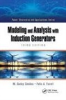 Felix A Farret, Felix A. Farret, Farret Felix A., M. Godoy Farret Simoes, M Godoy Simões, M. Godoy Simões - Modeling and Analysis With Induction Generators