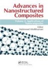 Mahmood (Tarbiat Modares University Aliofkhazraei, Mahmood Aliofkhazraei, Aliofkhazraei Mahmood - Advances in Nanostructured Composites