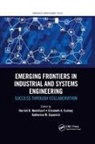 Harriet B. (Oregon State University) Cud Nembhard, Katherine M Coperich, Katherine M. Coperich, Elizabeth A Cudney, Elizabeth A. Cudney, Cudney Elizabeth A.... - Emerging Frontiers in Industrial and Systems Engineering