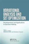 Akhtar A. (Rochester Institute of Technology Khan, Akhtar A Khan, Akhtar A. Khan, Elisabeth Köbis, Christiane Tammer - Variational Analysis and Set Optimization