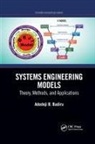 Adedeji B Badiru, Adedeji B. Badiru, Adedeji B. (Air Force Institute of Technol Badiru, Badiru Adedeji B. - Systems Engineering Models