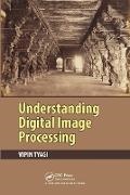 Vipin Tyagi - Understanding Digital Image Processing