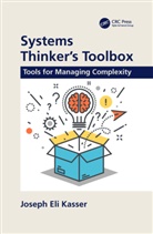 Joseph Eli Kasser, Joseph Eli (Principal Kasser - Systems Thinker''s Toolbox