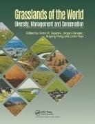 Victor R. (University of Arizona Squires, Jurgen Dengler, Jürgen Dengler, Haiying Feng, Feng Haiying, Limin Hua... - Grasslands of the World