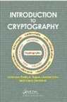 Sahadeo Padhye, Sahadeo Sahu Padhye, Rajeev A. Sahu, Vishal Saraswat, Saraswat Vishal - Introduction to Cryptography