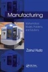 Zainul Huda, Zainul (Department of Mechanical Engineering Huda, Huda Zainul - Manufacturing