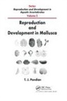 T J Pandian, T. J. Pandian, T. J. (Madurai Kamaraj University Pandian, Pandian T. J. - Reproduction and Development in Mollusca
