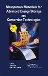 San Ping (Curtin University Jiang, San Ping Liu Jiang, San Ping Jiang, Jiang San Ping, Jian Liu, Liu Jian - Mesoporous Materials for Advanced Energy Storage and Conversion