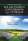 Suresh C. (Pacific Academy of Higher Educat Ameta, Rakshit Ameta, Suresh C Ameta, Suresh C. Ameta, Ameta Rakshit, Ameta Suresh C. - Solar Energy Conversion and Storage