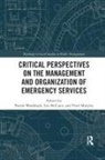 Leo Mccann, McCann Leo, Peter Murphy, Paresh Wankhade, Paresh Mccann Wankhade, Wankhade Paresh - Critical Perspectives on the Management and Organization of