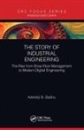 Adedeji B Badiru, Adedeji B. Badiru, Adedeji B. (Professor Badiru, Badiru Adedeji B. - Story of Industrial Engineering