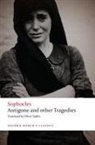 Sophocles - Antigone and Other Tragedies
