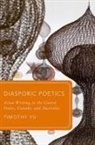 Timothy Yu, Timothy (Martha Meier Renk-Bascom Professor of Yu, Yu Timothy - Diasporic Poetics