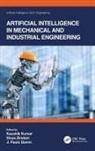 Kaushik (Birla Institute of Technology Kumar, Kaushik (Briila Institute of Technology Kumar, J Paulo Davim, J. Paulo Davim, Kaushik Kumar, Divya Zindani - Artificial Intelligence in Mechanical and Industrial Engineering