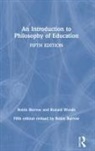 Robin Barrow, Robin (Simon Fraser University Barrow, Ronald Woods - Introduction to Philosophy of Education