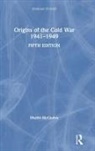 Martin Mccauley, Martin (University of London McCauley - Origins of the Cold War 19411949