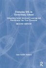 Carla Tantillo Philibert, Carla (Mindful Practices Tantillo Philibert, Tantillo Philibert Carla - Everyday Sel in Elementary School