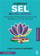 Carla Tantillo Philibert, Carla (Mindful Practices Tantillo Philibert - Everyday Sel in High School