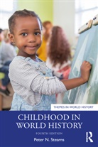 Peter N. Stearns, Peter N. (George Mason University Stearns - Childhood in World History