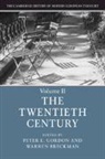 Peter E. (Harvard University Gordon, Warren Breckman, Breckman Warren, Peter E. Gordon, Gordon Peter E. - Cambridge History of Modern European Thought: Volume 2, the