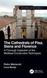 Luca Giorgi, Pietro Matracchi, Pietro Giorgi Matracchi - Cathedrals of Pisa, Siena and Florence