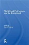David Pimentel, Pimentel David - World Food, Pest Losses, and the Environment