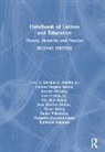 Jr Murillo, Dolores Delgado Bernal, Katherine Espinoza, Margarita Machado-Casas, Machado-Casas Margarita, Socorro Morales... - Handbook of Latinos and Education