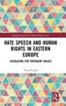 Viera Pejchal - Hate Speech and Human Rights in Eastern Europe