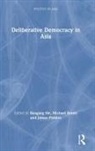 Baogang Breen He, Michael Breen, James Fishkin, Baogang He - Deliberative Democracy in Asia