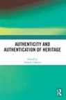 Deepak (Arizona State University Chhabra, Deepak Chhabra, Chhabra Deepak - Authenticity and Authentication of Heritage