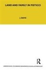 J. Davis - Land and Family in Pisticci