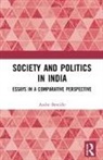 Andre Beteille - Society and Politics in India