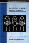 Shirley Ardener, Shirley Ardener, Ardener Shirley - Defining Females