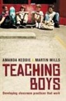 Amanda Keddie, Martin Mills, Martin (The University of Queensland Mills - Teaching Boys
