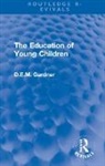 D.e.m. Gardner - Education of Young Children