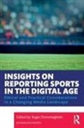 Roger Domeneghetti, Roger Domeneghetti, Domeneghetti Roger - Insights on Reporting Sports in the Digital Age