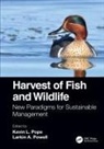 Kevin L. Powell Pope, Kevin L. Pope, Larkin A. Powell - Harvest of Fish and Wildlife
