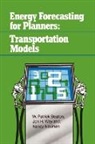 David Listokin, Listokin David, Jon H. Weyland - Energy Forecasting for Planners
