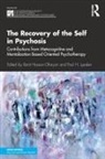 Ilanit (Bar-Ilan University Hasson-Ohayon, Ilanit Hasson-Ohayon, Paul H. Lysaker, Lysaker Paul H. - Recovery of the Self in Psychosis