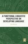 Anne McCabe - Functional Linguistic Perspective on Developing Language