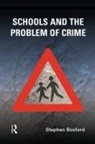 Stephen Boxford, Boxford Stephen - Schools and the Problem of Crime