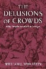 William L Bernstein - Delusions of Crowds