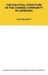 W E Willmott, W. E. Willmott - Political Structure of the Chinese Community in Cambodia