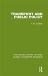 K M Gwilliam, K. M. Gwilliam, K.M. Gwilliam - Transport and Public Policy
