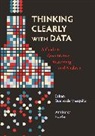 Ethan Bueno De Mesquita, Ethan Fowler Bueno De Mesquita, Bueno de Mesquita Ethan, Anthony Fowler - Thinking Clearly With Data