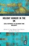 Margaret Anne Defeyter, Michael A. Long, Michael A. Defeyter Long, Long Michael A., Paul B. Stretesky - Holiday Hunger in the Uk