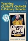 Anne M. (University of Limerick Dolan, Anne M. Dolan, Dolan Anne M. - Teaching Climate Change in Primary Schools