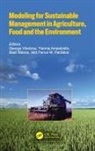 George (University of Thessaly Vlontzos, Yiannis Ampatzidis, Basil Manos, Panos Pardalos, Pardalos Panos, George Vlontzos - Modeling for Sustainable Management in Agriculture, Food and the