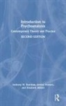 Elizabeth Allison, Allison Elizabeth, Anthony W. Bateman, Anthony W. Holmes Bateman, Bateman Anthony W., Jeremy Holmes... - Introduction to Psychoanalysis